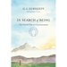 In Search of Being: The Fourth Way to Consciousness