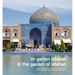 In the Garden of Isfahan: Islamic Architecture from the 16th to the 18th Century
