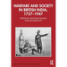 Warfare and Society in British India, 1757-1947