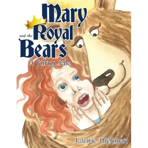 Mary and the Royal Bears