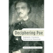 Deciphering Poe: Subtexts, Contexts, Subversive Meanings