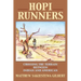 Hopi Runners: Crossing the Terrain Between Indian and American