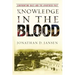Knowledge in the Blood: Confronting Race and the Apartheid Past