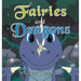 Fairies and Dragons