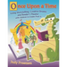 Once Upon a Time: Using Storytelling, Creative Drama, and Reader's Theater with Children in Grades Prek-6