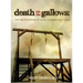 Death on the Gallows: The Encyclopedia of Legal Hangings in Texas