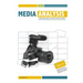 Media Analysis: Understanding and Applying Media Theory