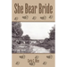 She Bear Bride
