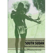 A Concise History of South Sudan: New and Revised Edition