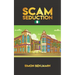 Scam Seduction