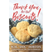 Thank You For the Biscuits
