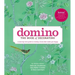 Domino: The Book of Decorating: A Room-By-Room Guide to Creating a Home That Makes You Happy