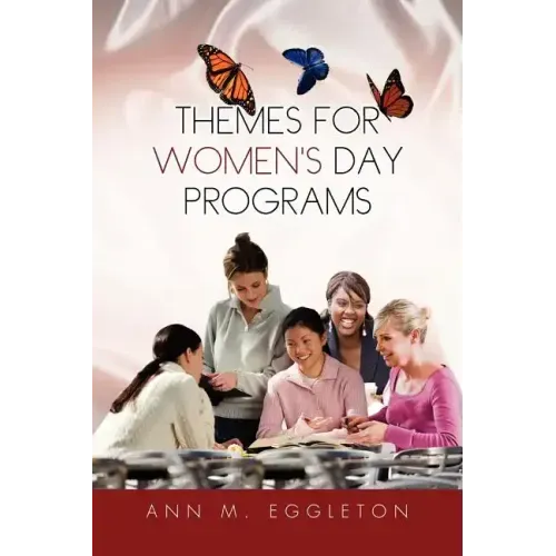 Themes for Women's Day Programs