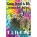 Coming Through the '60s: An American Rock 'n' Road Story