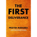 The First Deliverance