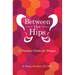 Between the Hips: A Practical Guide for Women