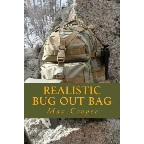 Realistic Bug Out Bag