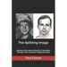 The Splitting Image: Exposing the Secret World of Doubles, Decoys, and Impostor-Replacements
