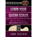 Learn Your Guitar Scales: Modes, Pentatonics & Arpeggios Explained (Book + Online Bonus)