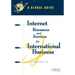 Internet Resources and Services for International Business: A Global Guide