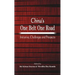 China's One Belt One Road: Initiative, Challenges and Prospects