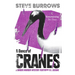 A Dance of Cranes: A Birder Murder Mystery