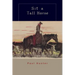 Sit a Tall Horse: Stories of Cowhand Give and Take