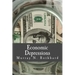 Economic Depressions (Large Print Edition): Their Cause and Cure