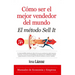 Como Ser El Mejor Vendedor del Mundo. E