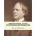 Hieroglyphics; a note upon ecstasy in literature. By: Arthur Machen: Arthur Machen (3 March 1863 - 15 December 1947) was a Welsh author and mystic of