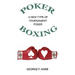 Poker Boxing: A New Type of Tournament Poker