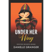 Under Her Wing: Denton Heights Book 1