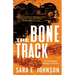 The Bone Track