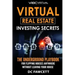 Virtual Real Estate Investing Secrets: THE UNDERGROUND PLAYBOOK for Flipping Houses Anywhere in the Country Without Leaving Your House