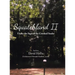 Squatchland Ii: Under the Sign of the Crooked Snake