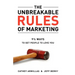 The Unbreakable Rules of Marketing