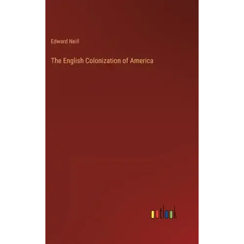 The English Colonization of America