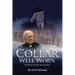A Collar Well Worn: World-Wide Ministry