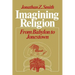 Imagining Religion: From Babylon to Jonestown