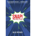 Snap!: From Chaos to Calm