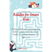 Riddles for Smart Kids: Riddles and trick questions for kids to enjoy with the whole family. Fun brain busters for ages 4-12