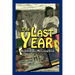 The Last Year