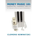 Money Music 101: Essential Finance Skills for Musicians, Artists & Creative Entrepreneurs