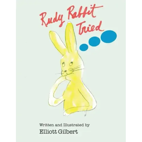 Rudy Rabbit Tried