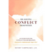 Dis-Solving Conflict from Within: An Inner Path for Conflict Transformation