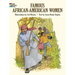 Famous African-American Women Coloring Book