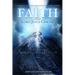 Faith in the Lord Jesus Christ: The First Laws and Ordinances of His Gospel