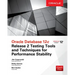 Oracle Database 12c Release 2 Testing Tools and Techniques for Performance and Scalability