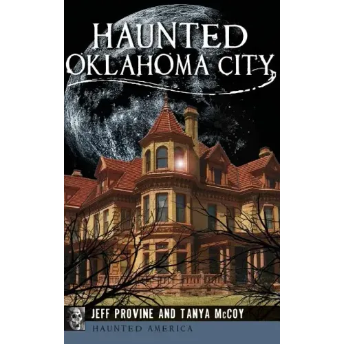 Haunted Oklahoma City