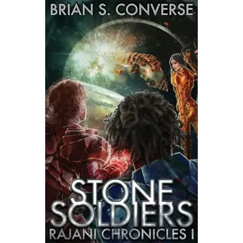 Rajani Chronicles I: Stone Soldiers